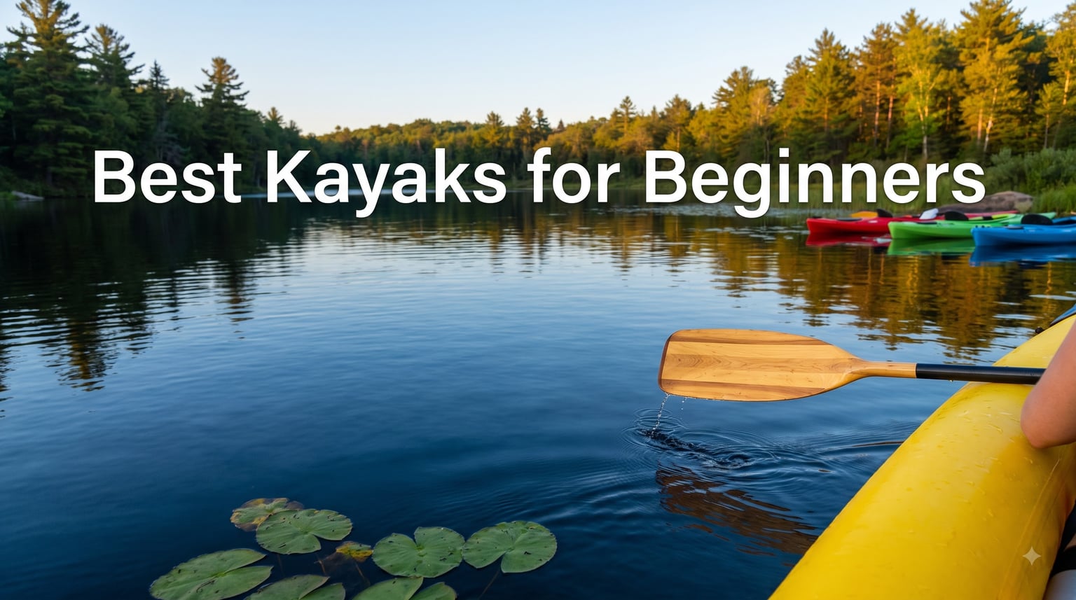 Best Kayaks for Beginners