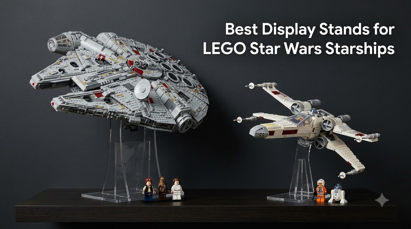 Best Display Stands for LEGO Star Wars Starships