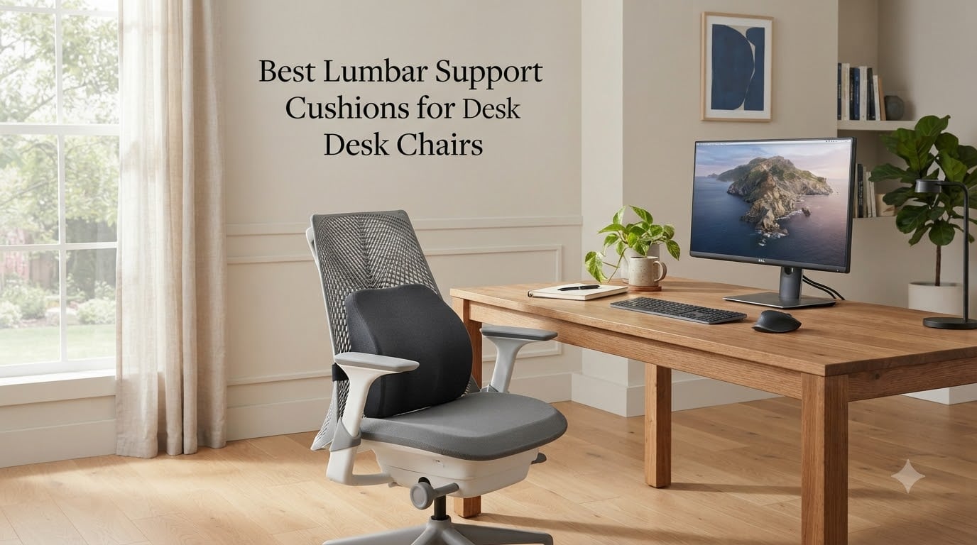 Best Lumbar Support Cushions for Desk Chairs