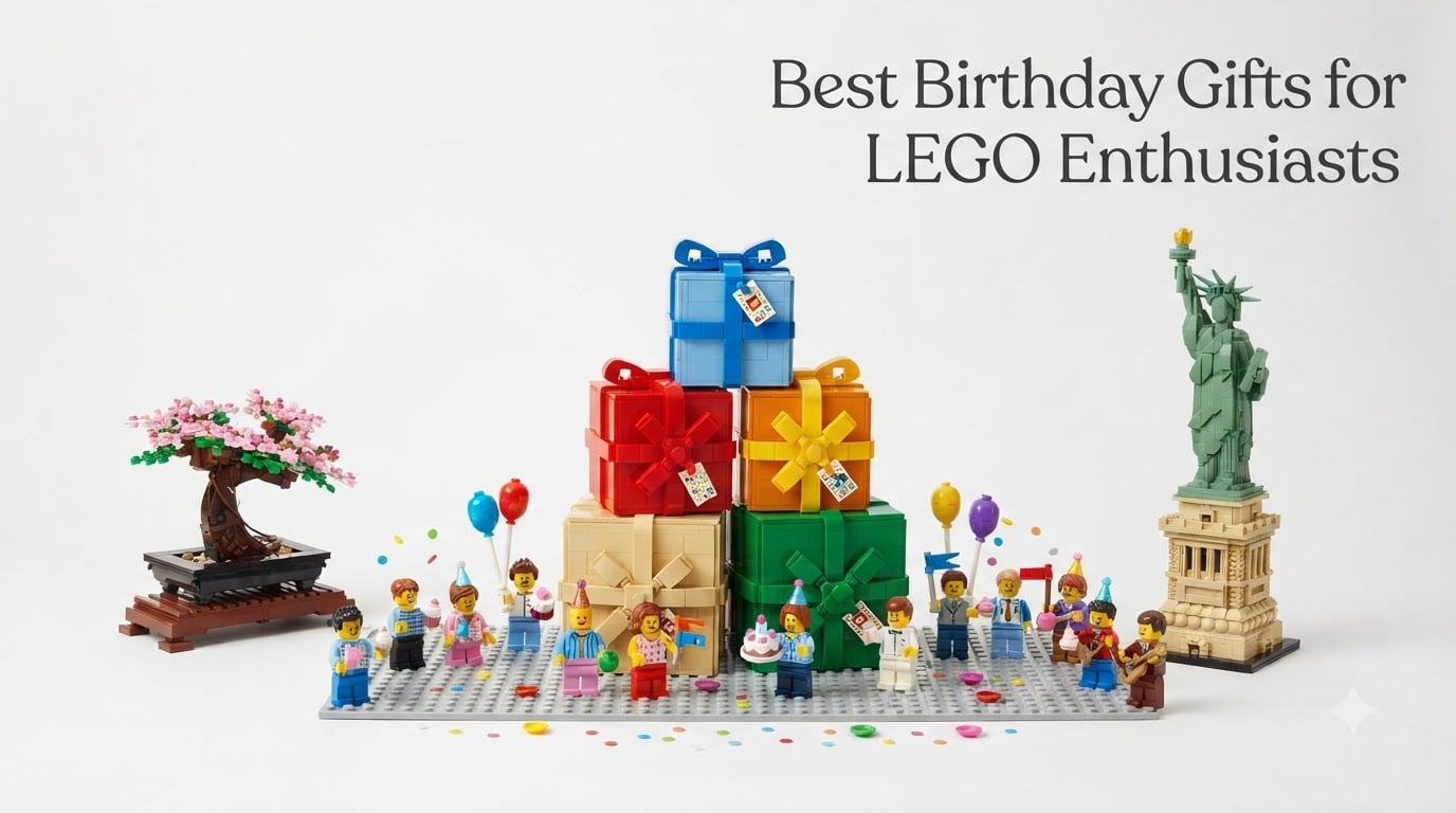 Best Birthday Gifts for LEGO Enthusiasts