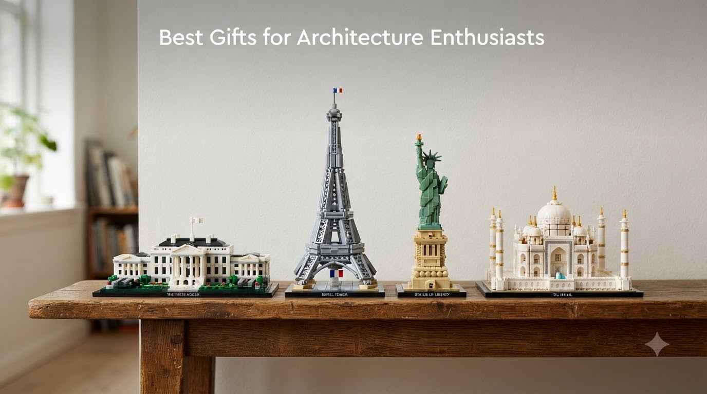 Best Gifts for Architecture Enthusiasts