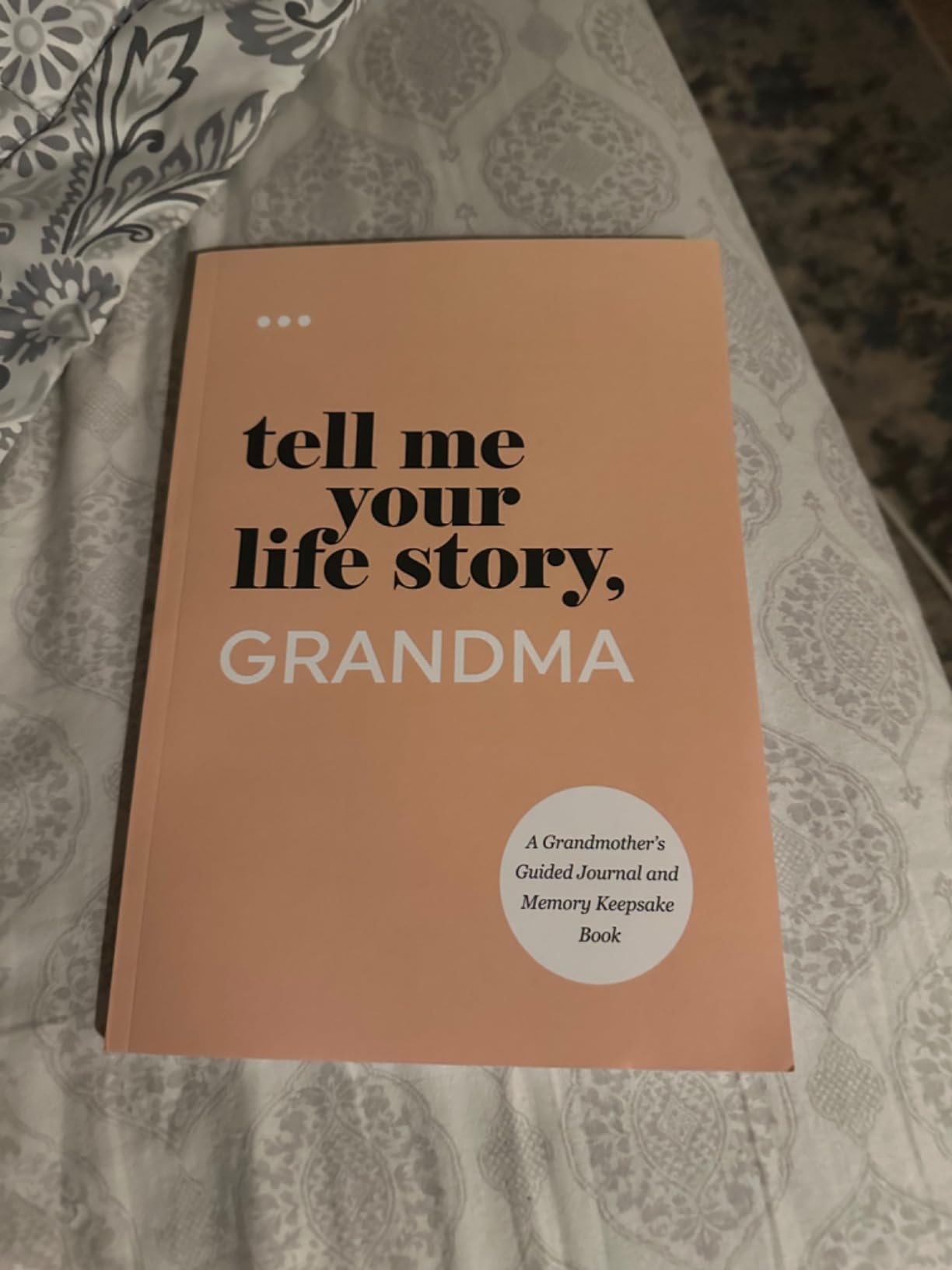 Tell Me Your Life Story, Grandma: A Grandmother’s Guided Journal and Memory Keepsake Book (Tell Me Your Life Story® Series Books) customer photo 1