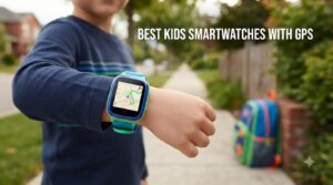 best kids smartwatches with GPS