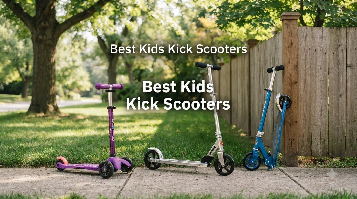 Best Kids Kick Scooters