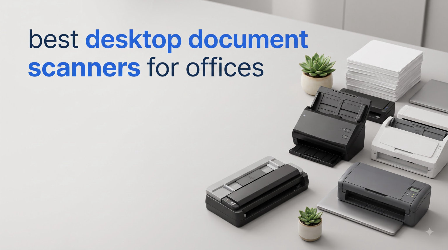 best desktop document scanners for offices