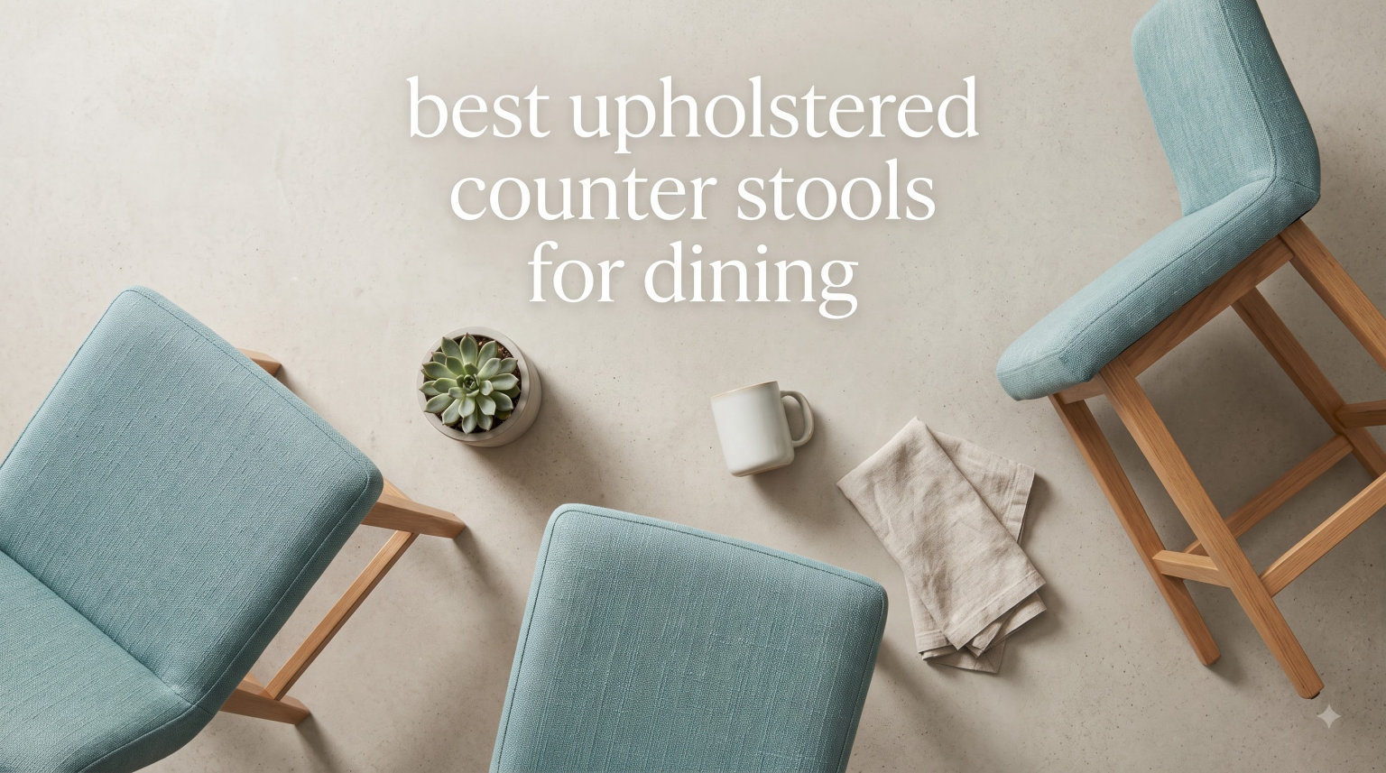 best upholstered counter stools for dining