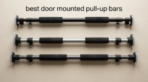best door mounted pull-up bars