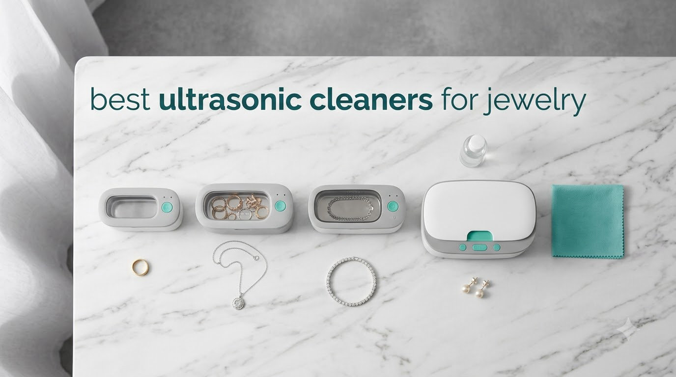best ultrasonic cleaners for jewelry