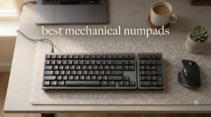 best mechanical numpads