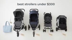 best strollers under $300