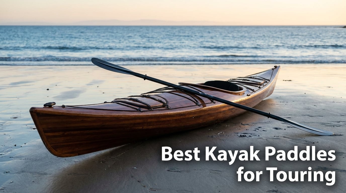 Best Kayak Paddles for Touring