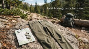 best hiking pants for men