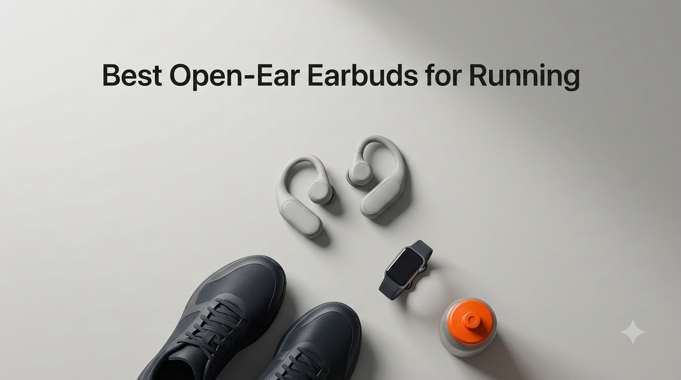 Best Open-Ear Earbuds for Running