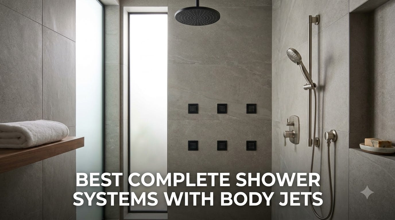 best complete shower systems with body jets