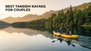 Best Tandem Kayaks for Couples