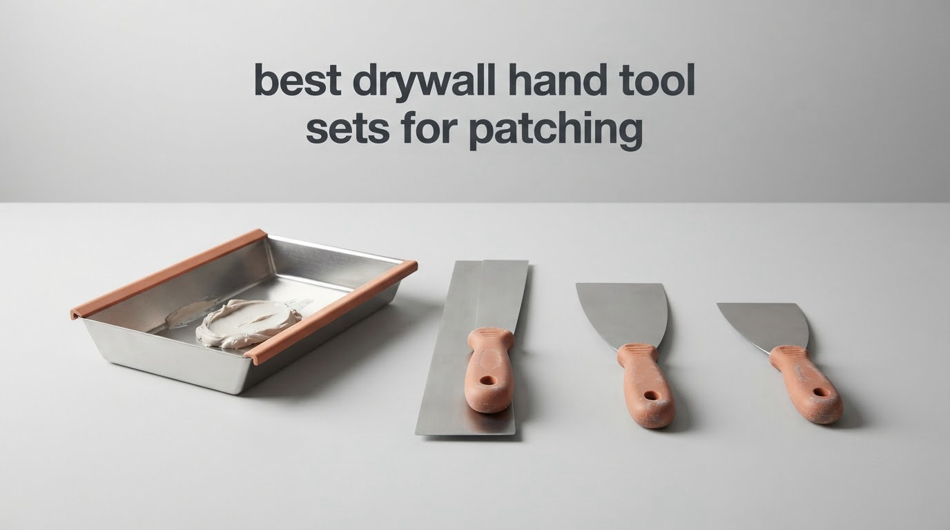 best drywall hand tool sets for patching